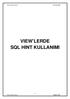 VIEW LERDE SQL HINT KULLANIMI