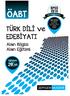 ÖABT. TÜRK DİLİ ve EDEBİYATI. Alan Bilgisi Alan Eğitimi KPSS 2016. Eğitimde