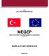 MEGEP (MESLEKİ EĞİTİM VE ÖĞRETİM SİSTEMİNİN GÜÇLENDİRİLMESİ PROJESİ)