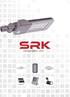 SRK LED aydınlatma ürünleri Omega Elektronik Sanayi ve Ticaret A.Ş. tarafından özel olarak EDS Aydınlatma Sanayi ve Ticaret A.Ş. adına üretilmektedir.