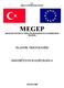 T.C. MİLLÎ EĞİTİM BAKANLIĞI MEGEP (MESLEKÎ EĞİTİM VE ÖĞRETİM SİSTEMİNİNGÜÇLENDİRİLMESİ PROJESİ) PLASTİK TEKNOLOJİSİ EKSTRÜZYON KALIPÇILIĞI-4