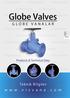 Globe Valves GLOBE VANALAR. Teknik Bilgiler. Products & Technical Data. Globe Valves