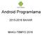 Android Programlama 2015-2016 BAHAR
