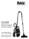 CL220 Elektrikli Süpürge Vacuum Cleaner. Kullanma k lavuzu Kuru Elektrik Süpürgesi. Instructions manuel Dry Vacuum cleaner