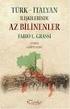 TÜRK - İTALYAN İLİŞKİLERİNDE AZ BİLİNENLER