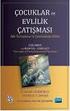 EVLİLİK ÇATIŞMASI VE ÇOCUK