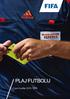 PLAJ FUTBOLU Oyun Kuralları 2015 / 2016