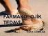 FARMAKOLOJİK TEDAVİ ESRA UZASLAN