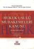 Hukuk Usulü Muhakemeleri Kanunu ve İlgili Mevzuat