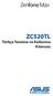 ZC520TL. Türkçe Tanıtma ve Kullanma Kılavuzu