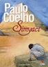 Simyacı. Paulo Coelho. Türkçesi: Özdemir İnce. Can Yayınları