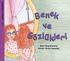 Benek ve Gözlükleri. Metin: İvona Brejinova Çizimler: Mentor Lapaştista