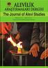 ASYA TOPLUMLARINI ETKĐLEYEN ALEVÎ/BEKTÂŞÎ KÜLTÜRÜNDE. ĐNSANIN DEĞERĐ * Yrd. Doç. Dr. Hüseyin ÖZCAN **