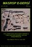 MASROP E-DERGİ ISSN Sayı: 7 / Mayıs Sayı Hakemi: Prof. Dr. Turan EFE. Yazılar kaynak gösterilmek şartıyla kullanılabilir.