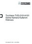 TruVision TVD-2101/4101 Dome Kamera Kullanım Kılavuzu