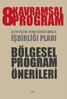 KAVRAMSAL 8PROGRAM ALTIN ÜÇGEN: AYDIN-DENİZLİ-MUĞLA İŞBİRLİĞİ PLANI BÖLGESEL PROGRAM ÖNERİLERİ