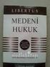 MEDENİ HUKUK L I B E R T U S ABDURRAHMAN YILMAZGÖZ. Müfettişlik. Uzmanlık. Denetmenlik. Banka Sınavları. Gelir Uzmanlığı TEK KİTAP. Vergi Müfettişliği