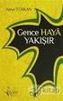 GENCE HAYA YAKIŞIR ASİYE TÜRKAN