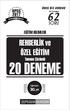 önce biz sorduk KPSS Soruda 62 soru EĞİTİM BİLİMLERİ REHBERLİK ve ÖZEL EĞİTİM Tamamı Çözümlü 20 DENEME Eğitimde