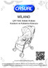 MİLANO. Çift Yönlü Bebek Arabası Kurulum ve Kullanma Kılavuzu. Avrupa Güvenlik Standartlarına Uygundur.