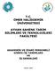 T.C. ÖMER HALİSDEMİR ÜNİVERSİTESİ AYHAN ŞAHENK TARIM BİLİMLERİ VE TEKNOLOJİLERİ FAKÜLTESİ