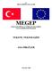 T.C. MİLLİ EĞİTİM BAKANLIĞI MEGEP (MESLEKİ EĞİTİM VE ÖĞRETİM SİSTEMİNİN GÜÇLENDİRİLMESİ PROJESİ) TEKSTİL TEKNOLOJİSİ ANA ÖRGÜLER