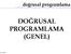 doğrusal programlama DOĞRUSAL PROGRAMLAMA (GENEL)