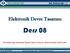 Ders 08. Elektronik Devre Tasarımı. Güç Elektroniği 1. Ders Notları Ege Üniversitesi Öğretim Üyesi Yrd.Doç.Dr. Mehmet Necdet YILDIZ a aittir.