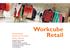 Workcube Retail. Perakendecilik Sektörünün Kurumsal Yazılım Çözümü