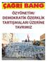 ÖZYÖNETİM/ DEMOKRATİK ÖZERKLİK TARTIŞMALARI ÜZERİNE TAVRIMIZ