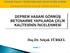 DEPREM HASARI GÖRMÜŞ BETONARME YAPILARDA ÇELİK KALİTESİNİN İNCELENMESİ