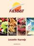 FASDAT 1995 yılında EDT kanalında faaliyet gösteren işletmelere çözüm ortağı olmak üzere kurulmuştur. Kuruluşundan itibaren ülke çapında faaliyet