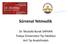 Sürrenal Yetmezlik. Dr. Mustafa Burak SAYHAN Trakya Üniversitesi Tıp Fakültesi Acil Tıp Anabilimdalı