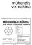 MÜHENDİSLİK BÜROSU proje. kontrol organizasyon. müşavirlik. BİNA HASTA HA NE OKUL FABRİKA GEMİ SİTE MAHALLE ŞEHİR Merin