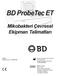 BD ProbeTec ET. Mikobakteri Çevresel Ekipman Talimatlarý. 2003/07 Becton, Dickinson and Company. Sparks, Maryland USA Tel: