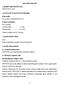 KISA ÜRÜN BİLGİSİ. 1. BEŞERİ TIBBİ ÜRÜNÜN ADI VECTAVIR %1 krem 2. KALİTATİF VE KANTİTATİF BİLEŞİM. Etkin madde: Her 1 g krem 10 mg pensiklovir içerir.