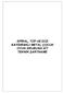 SPİRAL, TÜP VE DÜZ KAYDIRAKLI METAL ÇOCUK OYUN GRUBUNA AİT TEKNİK ŞARTNAME