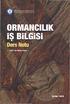 ORMANCILIK is BiLGiSi,