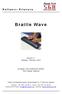 B raille Wave. Sürüm 4.1 Istanbul, Temmuz Handy Tech Elektronik GmbH Tüm Hakları Saklıdır