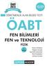 ÖABT. FEN BİLİMLERİ FEN ve TEKNOLOJİ FİZİK ÖABT ÖĞRETMENLİK ALAN BİLGİSİ TESTİ