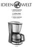 D Kaffeemaschine. G Coffee maker. T Kahve makinesi. Bedienungsanleitung. Operating instructions. Kullanım kılavuzu P8-RM-SBC