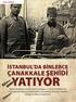 Dosya: Çanakkale. Servet-i Fünûn, 27 Mayıs » Hilâl-i Ahmer gazi yaralıları gemilerle İstanbul a naklederken ÇANAKKALE ŞEHİDİ