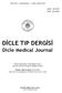 Cilt/Vol 43 Sayı/Number 1 Mart / March i s. T ý. p F DİCLE TIP DERGİSİ. Dicle Medical Journal