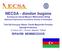 NECSA - dünden bugüne Azerbaycan Ulusal Müşavir Mühendisler Birliği