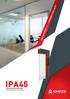 IPA45 OFİS BÖLME SİSTEMİ INTERIOR PARTITION SYSTEM. HIGH ACCURACY comes with HARMONY & BALANCE