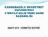 KARAMANOĞLU MEHMETBEY ÜNİVERSİTESİ STRATEJİ GELİŞTİRME DAİRE BAŞKANLIĞI MART 2010 HİZMETİÇİ EĞİTİMİ