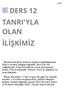 DERS 12 TANRI'YLA OLAN İLİŞKİMİZ