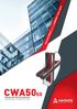 HIGH ACCURACY comes with HARMONY & BALANCE CWA50SG. CEPHE SİSTEMİ (Strüktürel) CURTAIN WALL SYSTEM (Structural)