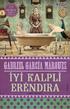 GABRIEL GARCÍA MÁRQUEZ İYİ KALPLİ ERÉNDIRA