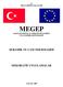 T.C. MİLLÎ EĞİTİM BAKANLIĞI MEGEP (MESLEKİ EĞİTİM VE ÖĞRETİM SİSTEMİNİN GÜÇLENDİRİLMESİ PROJESİ) SERAMİK VE CAM TEKNOLOJİSİ DEKORATİF UYGULAMALAR